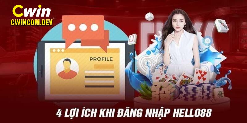 Những lợi ích to lớn nếu bet thủ đăng nhập Hello88