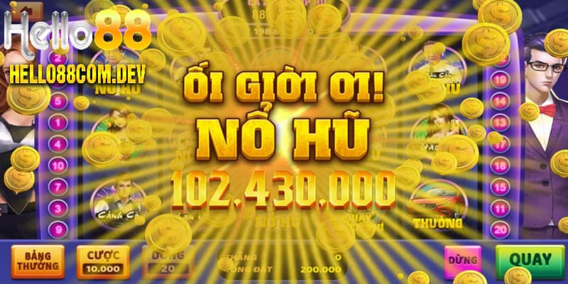 Game nổ hũ lũy tín có Jackpot lớn