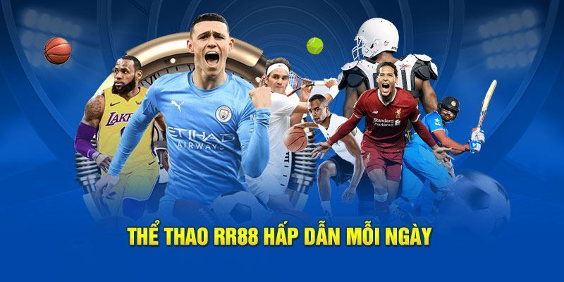 Các Sản Phẩm Cá Cược Nổi Bật Tại RR88
